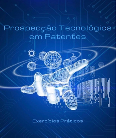 Prospecção Tecnológica em Patentes